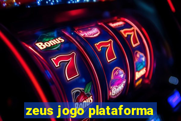 zeus jogo plataforma